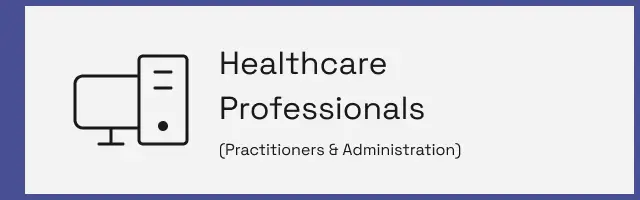 Identified users set 1: Healthcare Professionals, Practitioners and Administration, image